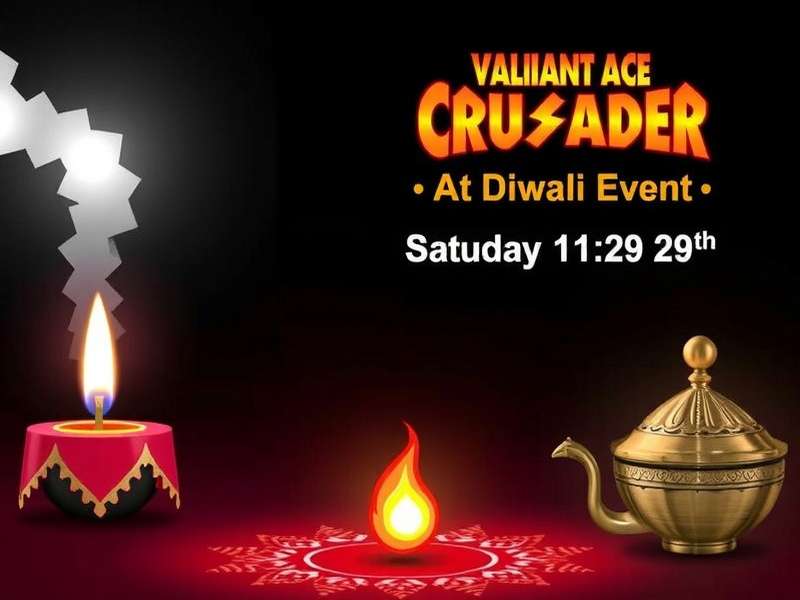 Special Diwali Celebration in Valiant Ace Crusader Valiant Ace Crusader Diwali Event